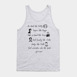 Remember Who You Are Tank Top